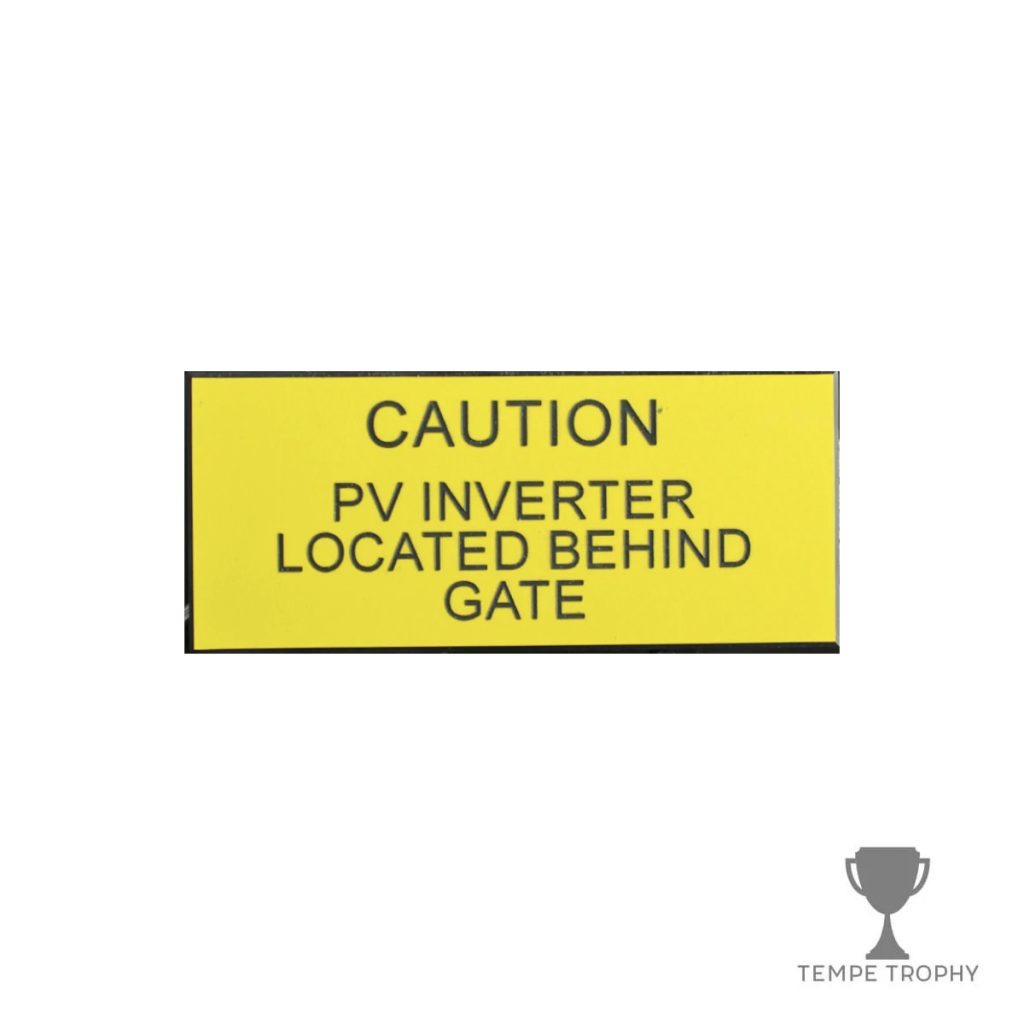 Yellow with Black Text Plastic Panel Tag – "Caution PV Inverter Located Behind Gate"