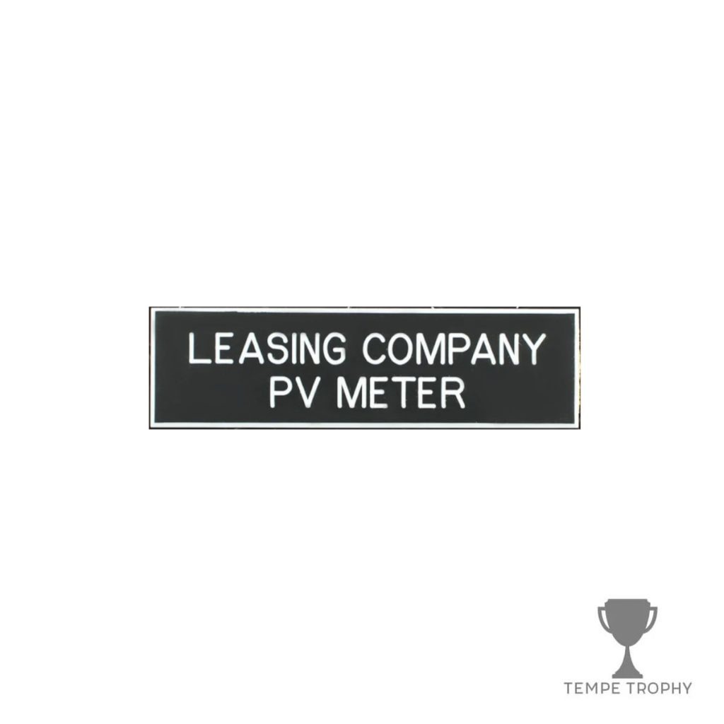 Black with White Text Plastic Panel Tag – "Leasing Company PV Meter"