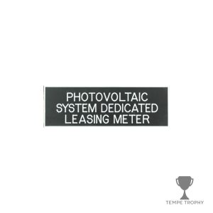 Black with White Text Plastic Panel Tag – "Photovoltaic System Dedicated Leasing Meter"
