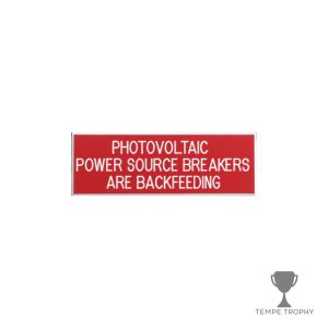 Red with White Text Plastic Panel Tag – "Photovoltaic Power Source Breakers..."
