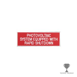 Red with White Text Plastic Panel Tag – "Photovoltaic System Equipped With Rapid Shutdown"