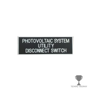 Black with White Text Plastic Panel Tag – "Photovoltaic System Utility Disconnect Switch" (3 lines)