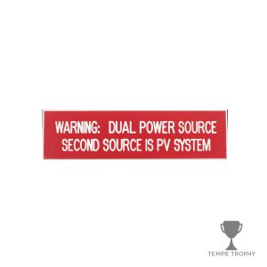 Red with White Text Plastic Panel Tag – "Warning: Dual Power Source Second Source..."