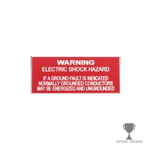Red with White Text Plastic Panel Tag – "Warning Electric Shock Hazard If A Ground..."