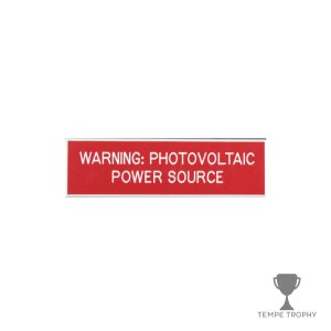 Red with White Text Plastic Panel Tag – "Warning: Photovoltaic Power Source"